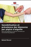 Sensibilisation et prévalence des blessures par piqûre d'aiguille