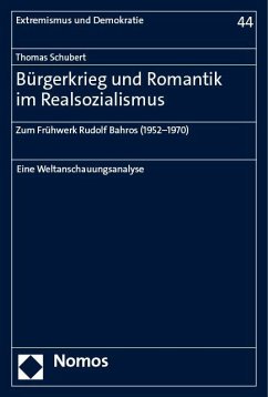 Bürgerkrieg und Romantik im Realsozialismus - Schubert, Thomas