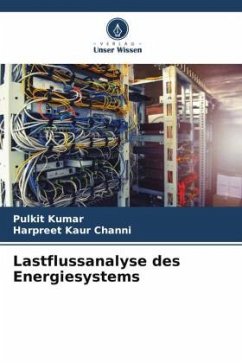 Lastflussanalyse des Energiesystems - Kumar, Pulkit;Channi, Harpreet Kaur