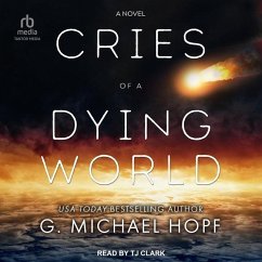 Cries of a Dying World - Hopf, G. Michael