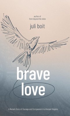 Brave Love - Boit, Juli