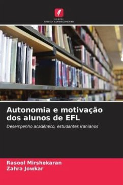 Autonomia e motivação dos alunos de EFL - Mirshekaran, Rasool;Jowkar, Zahra