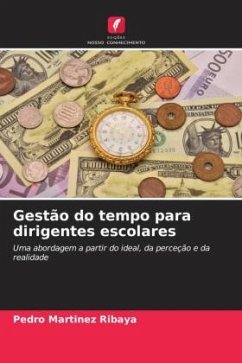 Gestão do tempo para dirigentes escolares - Martínez Ribaya, Pedro