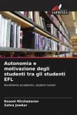 Autonomia e motivazione degli studenti tra gli studenti EFL