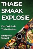 Thaise Smaak Explosie