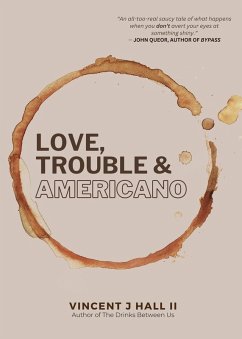 Cover Love, Trouble & Americano