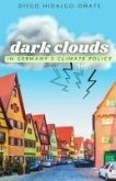 Dark Clouds in Germany´s Climate Policy
