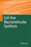 Cell-free Macromolecular Synthesis (eBook, PDF)