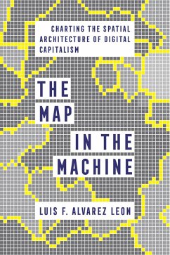 The Map in the Machine (eBook, ePUB) - Alvarez Leon, Luis F.