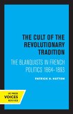 The Cult of the Revolutionary Tradition (eBook, ePUB)