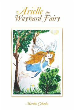 Arielle the Wayward Fairy - Cabados, Martha