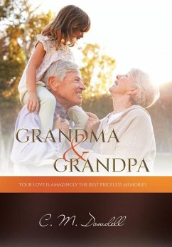 GRANDMA & GRANDPA - Dowdell, C. M.