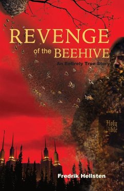 Revenge of the Beehive - Hellsten, Fredrik