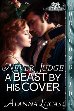Never Judge a Beast By His Cover - Lucas, Alanna