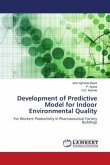Development of Predictive Model for Indoor Environmental Quality