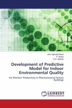 Development of Predictive Model for Indoor Environmental Quality - Bawa, John Agmada;Ayuba, P.;Akande, O.K.