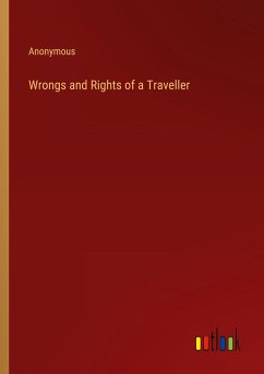Wrongs and Rights of a Traveller