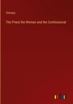 The Priest the Woman and the Confessional