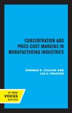 Concentration and Price-Cost Margins in Manufacturing Industries (eBook, ePUB) Concentration and Price-Cost Margins in Manufacturing Industries (eBook, ePUB)
