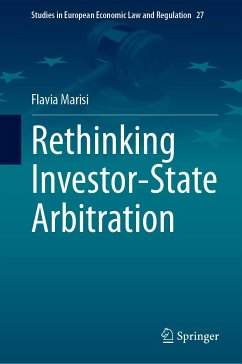 Rethinking Investor-State Arbitration (eBook, PDF) - Marisi, Flavia