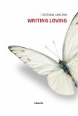 Writing Loving (eBook, ePUB)
