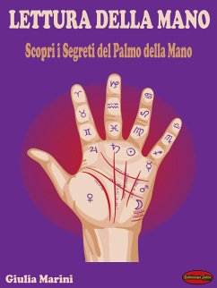 Lettura della Mano (eBook, ePUB) - Marini, Giulia