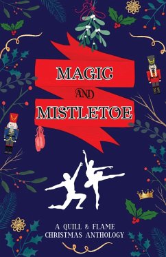 Magic and Mistletoe - Eden, Brittany; Kirkpatrick, Amber; Skelly, Aj