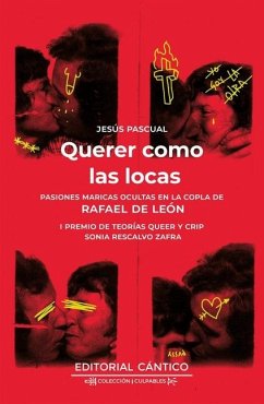 Querer Como Las Locas - Sánchez Herrera, Jesús Pascual