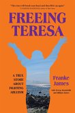 Freeing Teresa