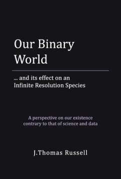 Our Binary World - Russell, J Thomas