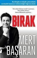 Birak - Basaran, Mert