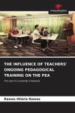 THE INFLUENCE OF TEACHERS' ONGOING PEDAGOGICAL TRAINING ON THE PEA