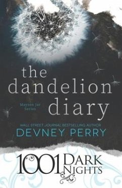 The Dandelion Diary: A Maysen Jar Novella (Special Edition) - Perry, Devney