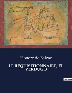 LE RÉQUISITIONNAIRE, EL VERDUGO - de Balzac, Honoré