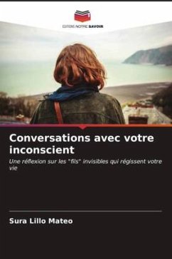 Conversations avec votre inconscient - Lillo Mateo, Sura