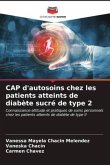 CAP d'autosoins chez les patients atteints de diabète sucré de type 2