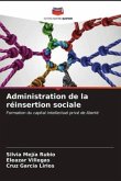 Administration de la réinsertion sociale