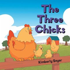 The Three Chicks - Boyer, Kimberly