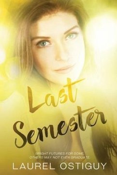 Last Semester - Ostiguy, Laurel