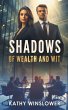 Shadows of Wealth and Wit - Bild 1