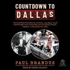 Countdown to Dallas: The Incredible Coincidences, Routines, and Blind Luck That Brought John F. Kennedy and Lee Harvey Oswald Together on N