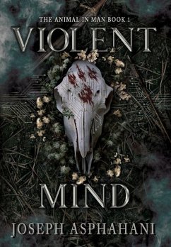 Violent Mind - Asphahani, Joseph