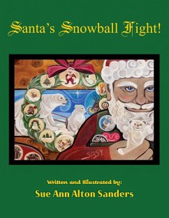 Santa's Snowball Fight! - Alton Sanders, Sue Ann