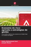 Economia do risco agrícola e estratégias de gestão