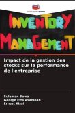 Impact de la gestion des stocks sur la performance de l'entreprise