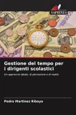 Gestione del tempo per i dirigenti scolastici