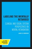 Labeling the Mentally Retarded (eBook, ePUB)