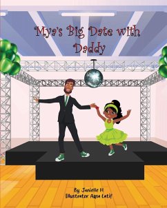Mya's Big Date With Daddy - H., Janielle
