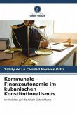 Kommunale Finanzautonomie im kubanischen Konstitutionalismus