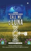 Call Me c-Luna: Intriguing Tale of Cloning and Bio-warfare